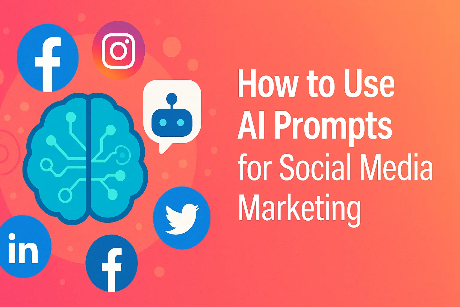 AI prompts for social media marketing showing content creation for LinkedIn, Twitter, Instagram, and other platforms
